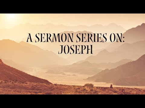 Genesis 39:1-6, Joseph,  Part 3, (10-23-22)