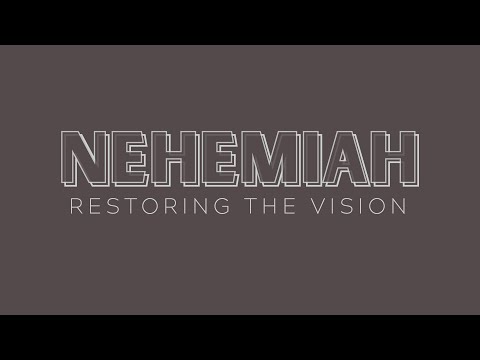 Nehemiah 2:9-20 | Scott Long | August 9, 2020