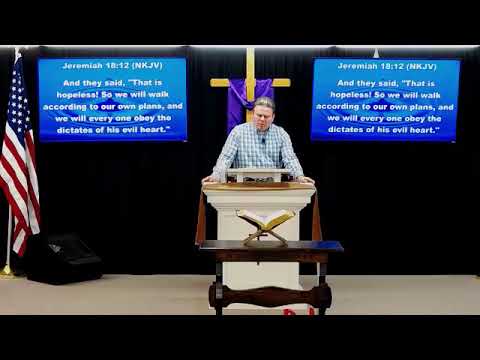 The Potter and the Clay Part 2; Jeremiah 18:12-20