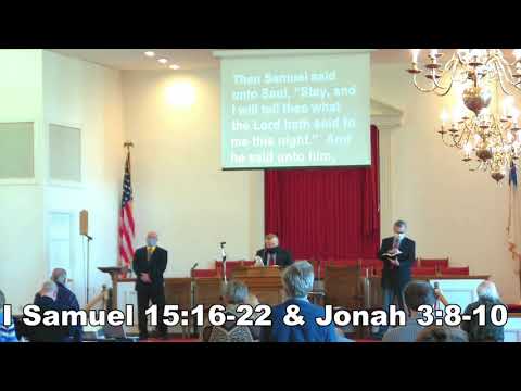 2021 Jan 24 - "Obeying Better than Sacrifice" (I Samuel 15:16-22 & Jonah 3:8-10)