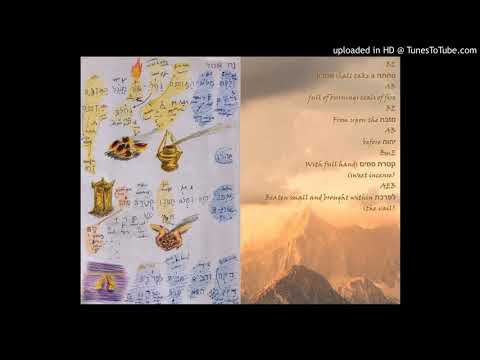 Leviticus 16:12 - Bring sweet incense before יהוה within the vail, with a censer full of burning