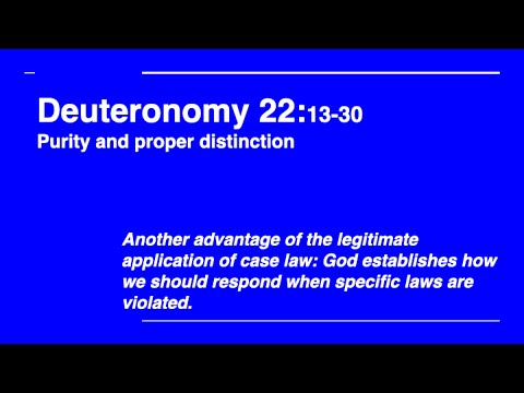 Deuteronomy 22:13-30 - Purity and Proper Distinction
