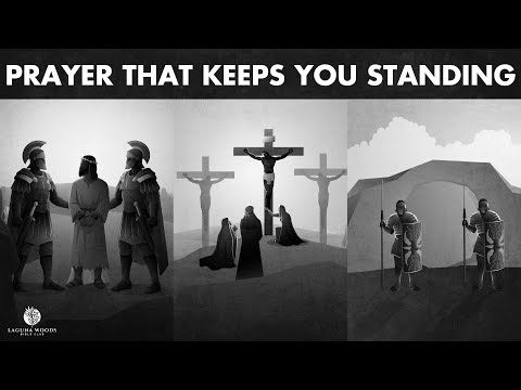 Prayer That Keeps You Standing (Mark 14:32-42) | Laguna Woods Bible Club | Pastor Roi Brody