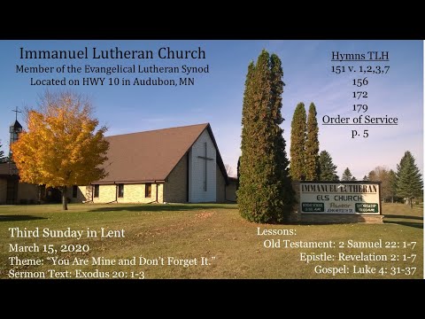 "You Are Mine and Don't Forget It." Exodus 20: 1-3 Third Sun in Lent Mar 15, 2020