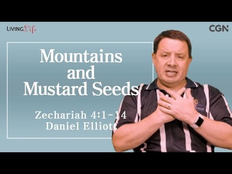 Mountains and Mustard Seeds (Zechariah 4:1-14) Living Life 10/17/2025 Daily Devotional Bible Study