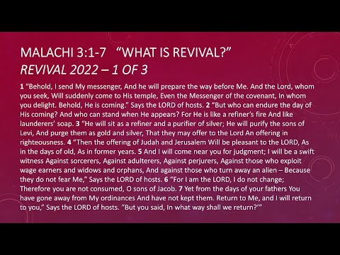 What Is Revival? | Malachi 3:1-7 | Revival 2022 (1 of 3)