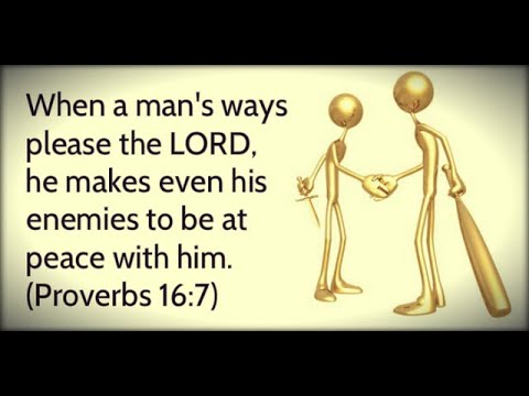 Daily Devotion: Proverbs 16:7