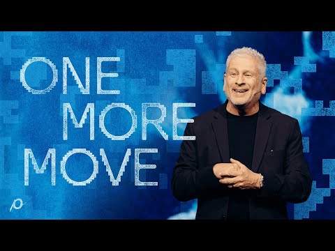 One More Move - Louie Giglio