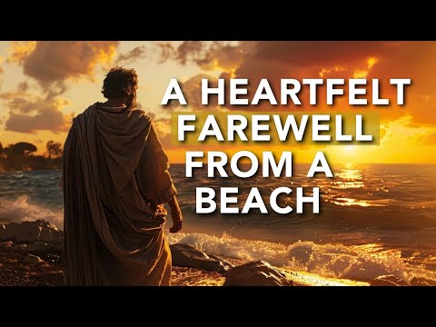 Paul’s Encouragement to the Ephesian Elders | Acts 20:13-38