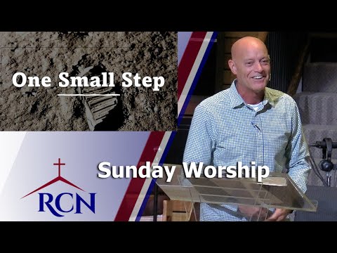 One Small Step - John 4:34-36  -  10/09/22