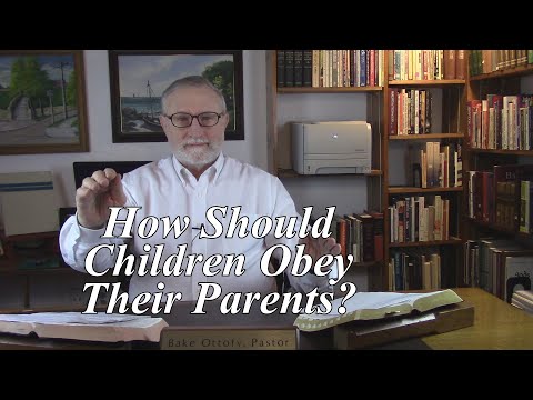 How Should Children Obey Their Parents? Colossians 3:20-21. (#103)