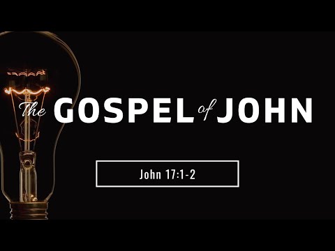 John 17:1-2