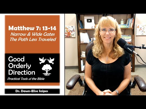 The Narrow and Wide Gates | Matthew 7:13-14 Bible Study