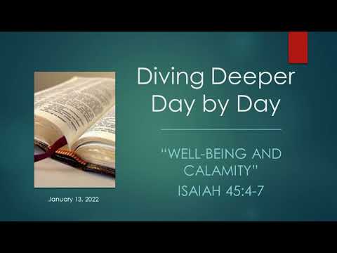 "Well-Being and Calamity" - Isaiah 45:4-7