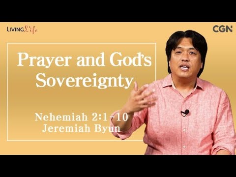 Prayer and God's Sovereignty (Nehemiah 2:1-10) Living Life 09/02/2024 Daily Devotional Bible Study