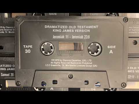 Dramatized Old Testament - King James Version - Jeremiah 11 to Jeremiah 23:8 - Tape 30A
