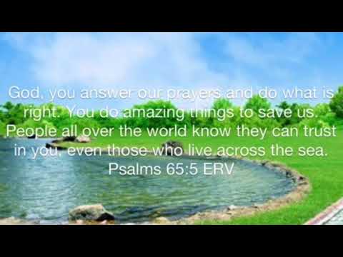 Scripture Memory Song Psalm 65:5 ERVP