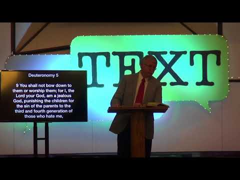 TEXT - Part 4 (Deuteronomy 5:8-11) by Gerald Stinson