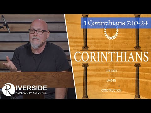 Live As You Are Called | 1 Corinthians 7:10-24