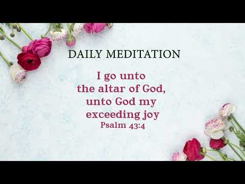 Daily Meditation | Psalm 43:4 | December 30, 2022 | Hebron