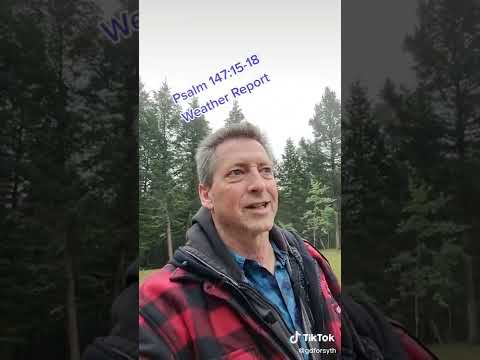 Psalm 147:15-18 Weather Report
