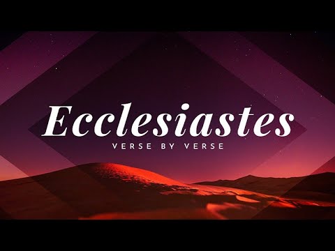 Ecclesiastes 3:1-5:20 | Rich Jones