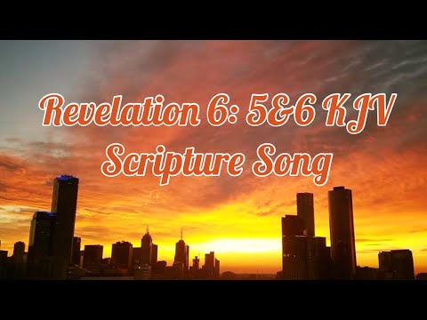 Revelation 6: 5&6 KJV #Scripture Song by Zelda and Rone