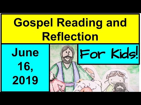 Gospel Reading and Reflection for Kids - June 16, 2019 - John 16:12-15