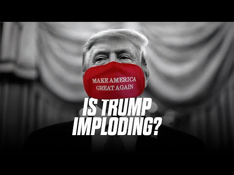 Is Trump Imploding?
