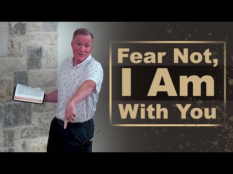 Fear Not, I Am With You (Isaiah 41:10) - Tim Conway