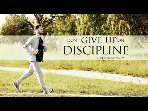 Sermon - 1 Corinthians 9:24 27 - Our Habits Matter