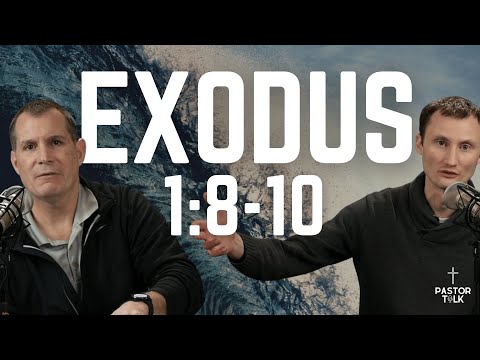 Pharaoh Forgot and Everything Changed | Exodus 1:8-10 | Pastor Talk
