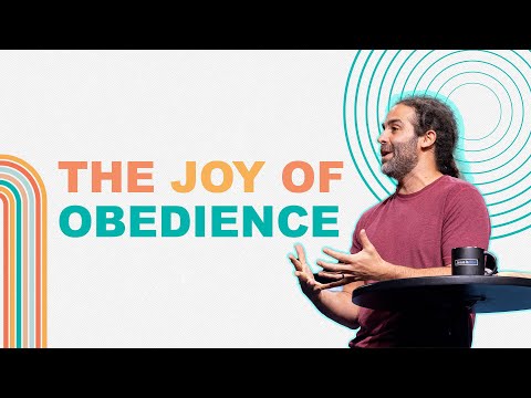 The Joy of Obedience (Philippians 2:12-18) - Pastor Daniel Fusco