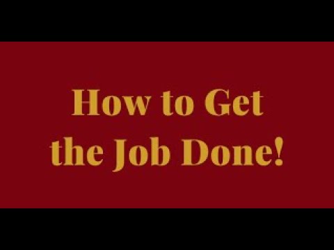 How to Get the Job Done - Acts 20:17-21