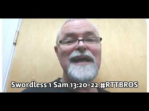 Swordless 1 Sam 13:20-22 #RTTBRO