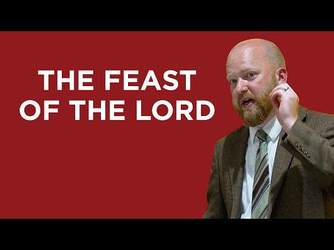 The Feast of the Lord | Toby Sumpter