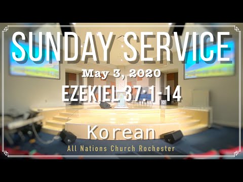 Sunday Service 5/3/20 | Ezekiel 37:1-14