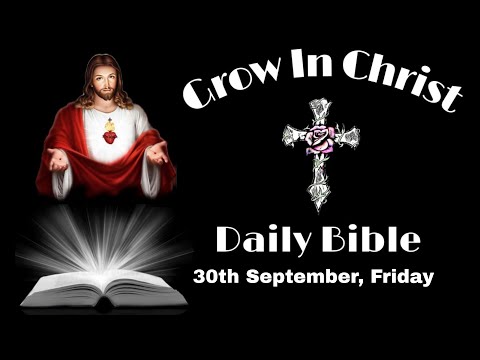30th September, Friday// 1st Reading-Job 38:1, 12-21,40:3-5// Gospel- Luke 10:13-16// Daily Bible????✝️