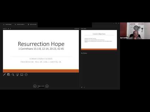 Sunday School (April 12, 2020) Resurrection Hope (1 Corinthians 15: 1--8, 12-14, 20-23, 42-45)