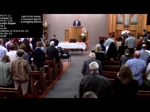 23.08.20. Rev W Bredenhof. Genesis 15:17. (lord's supper)