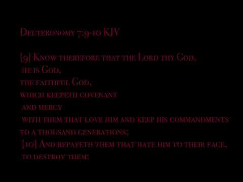 Deuteronomy 7:9-10 KJV