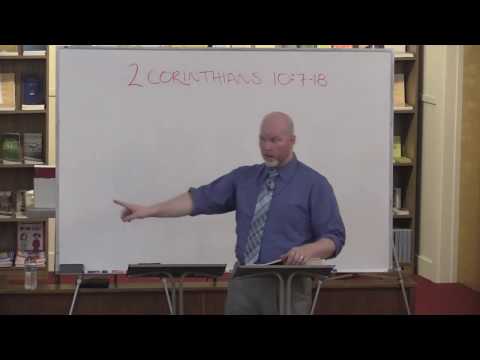 2 Corinthians 10:7-18 Our Measure and Commendation