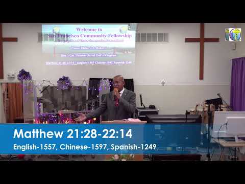 Pastor Richard A. Roberts - Don't Get Thrown Out of God's Kingdom - Matthew 21:28-22:14 -12-13-2020