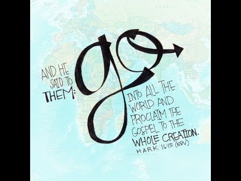 Sermon - Mark 16:15 - The message we must share