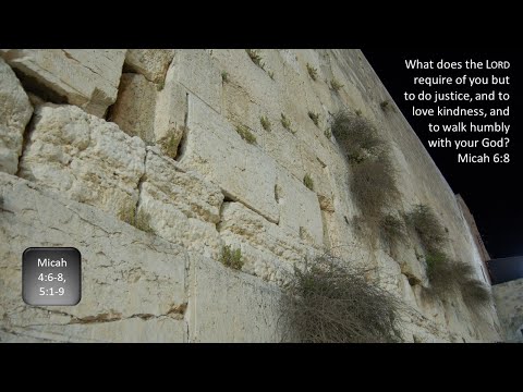 Micah 4:6-8; 5:1-9: Humble Beginnings