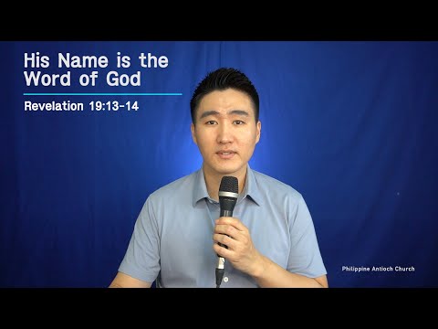 PAC 20200920 [His name is the word of God] (Revelation 19:13-14)