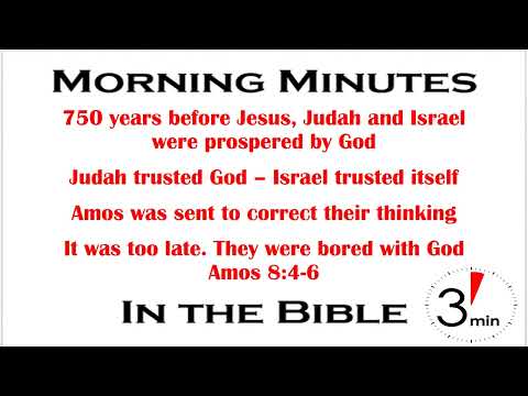 Bored With God? Amos 8:4-6