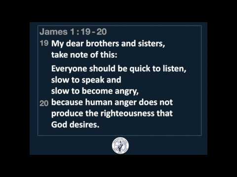 James 1: 19 20