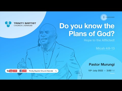 Do You Know The Plans of God? | Micah 4:9-13 | Evening Service