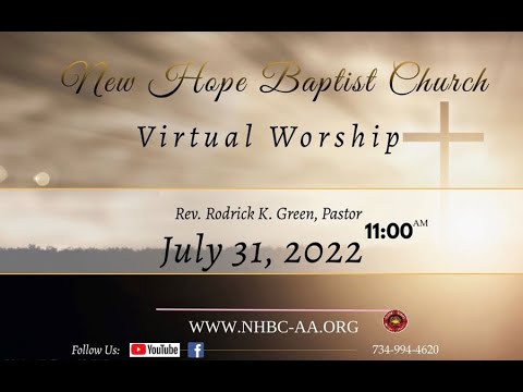 July 31, 2022 Sermon: "The Steps Of A Good Man" (Psalm 37:23)